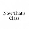 Now Thats Class logo